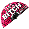 This Bitch Fan