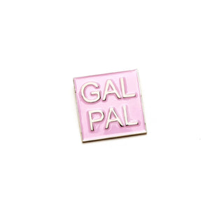 GAL PAL PIN