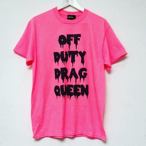 OFF DUTY DRAG QUEEN